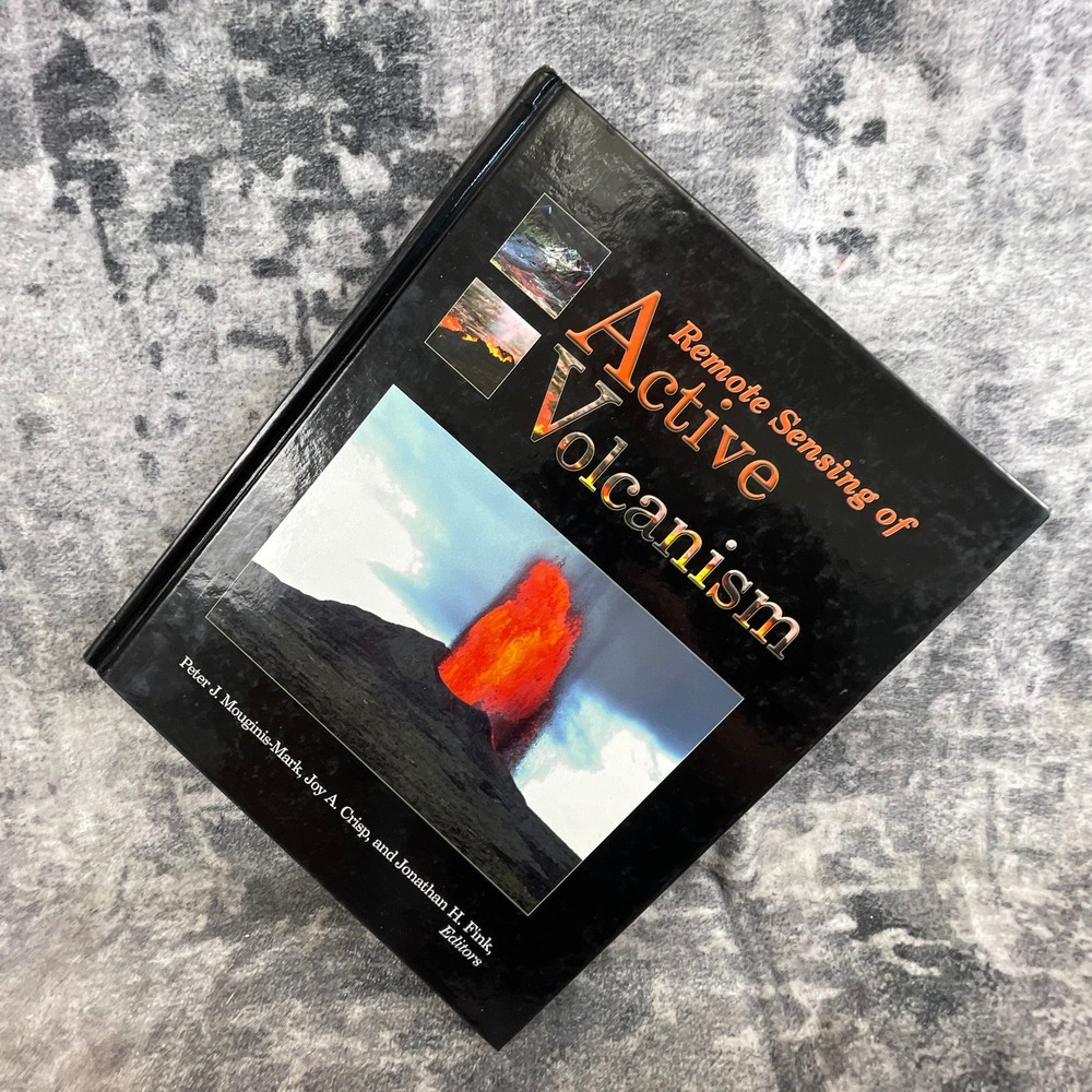 Remote Sensing of Active Volcanism Hardcover‎ Book Mouginis-Mark NASA Signed
